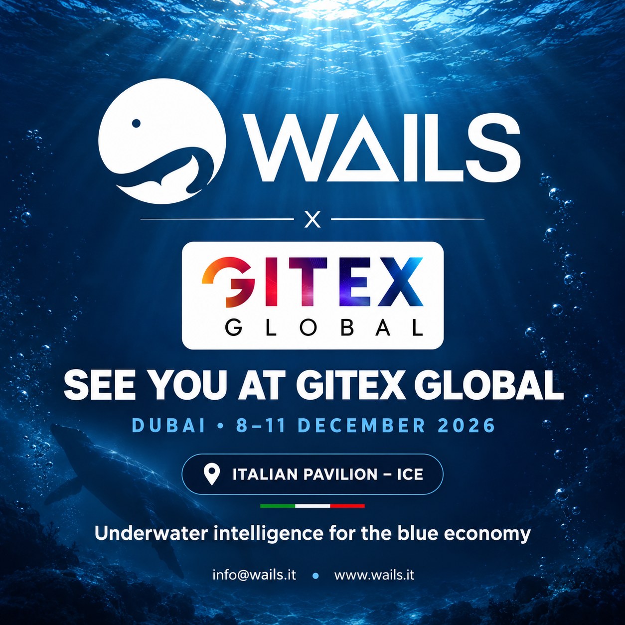 WAILS al GITEX Global 2026 Dubai WAILS al GITEX Global 2026 di Dubai, Padiglione Nazionale Italiano ICE, 8-11 dicembre 2026